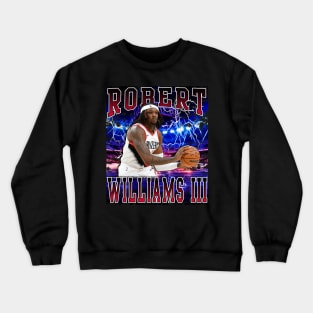 Robert Williams III Crewneck Sweatshirt